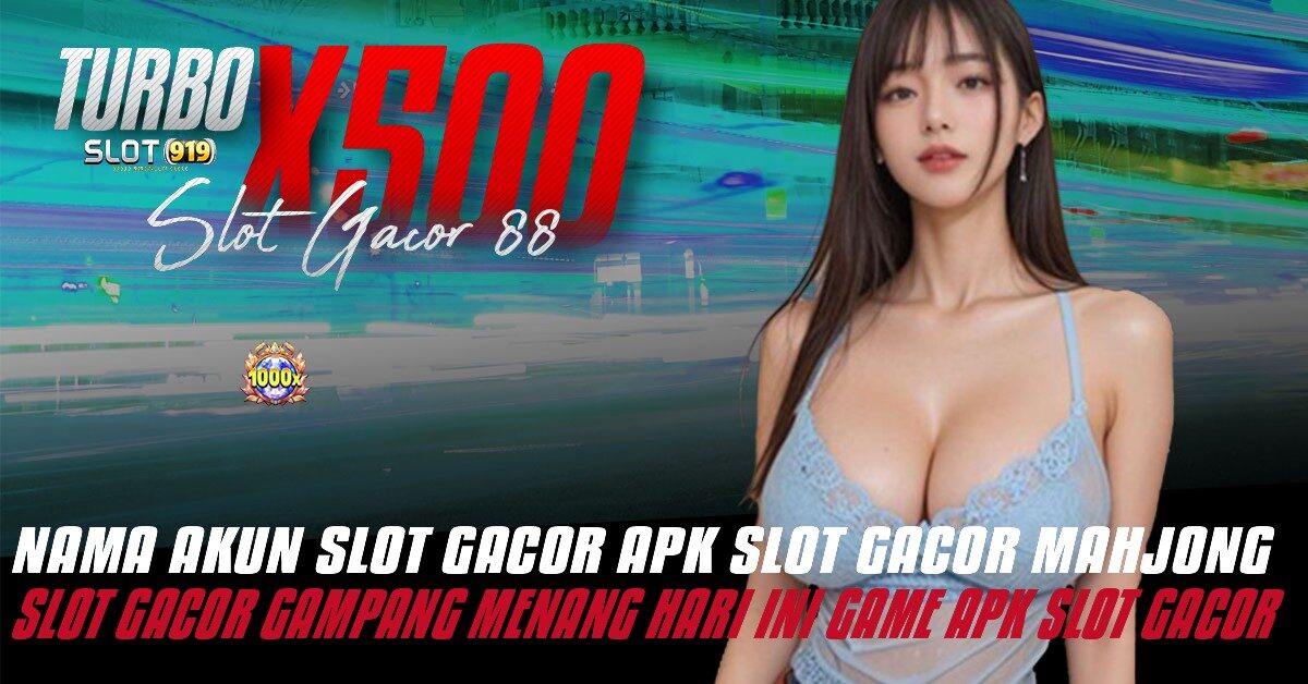 SLOT ONLINE TERPERCAYA DEPOSIT DANA TURBO X500 SLOT GACOR MALAM INI RTP